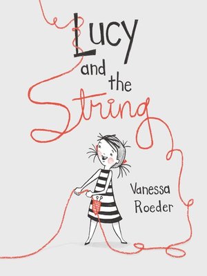 cover image of Lucy and the String